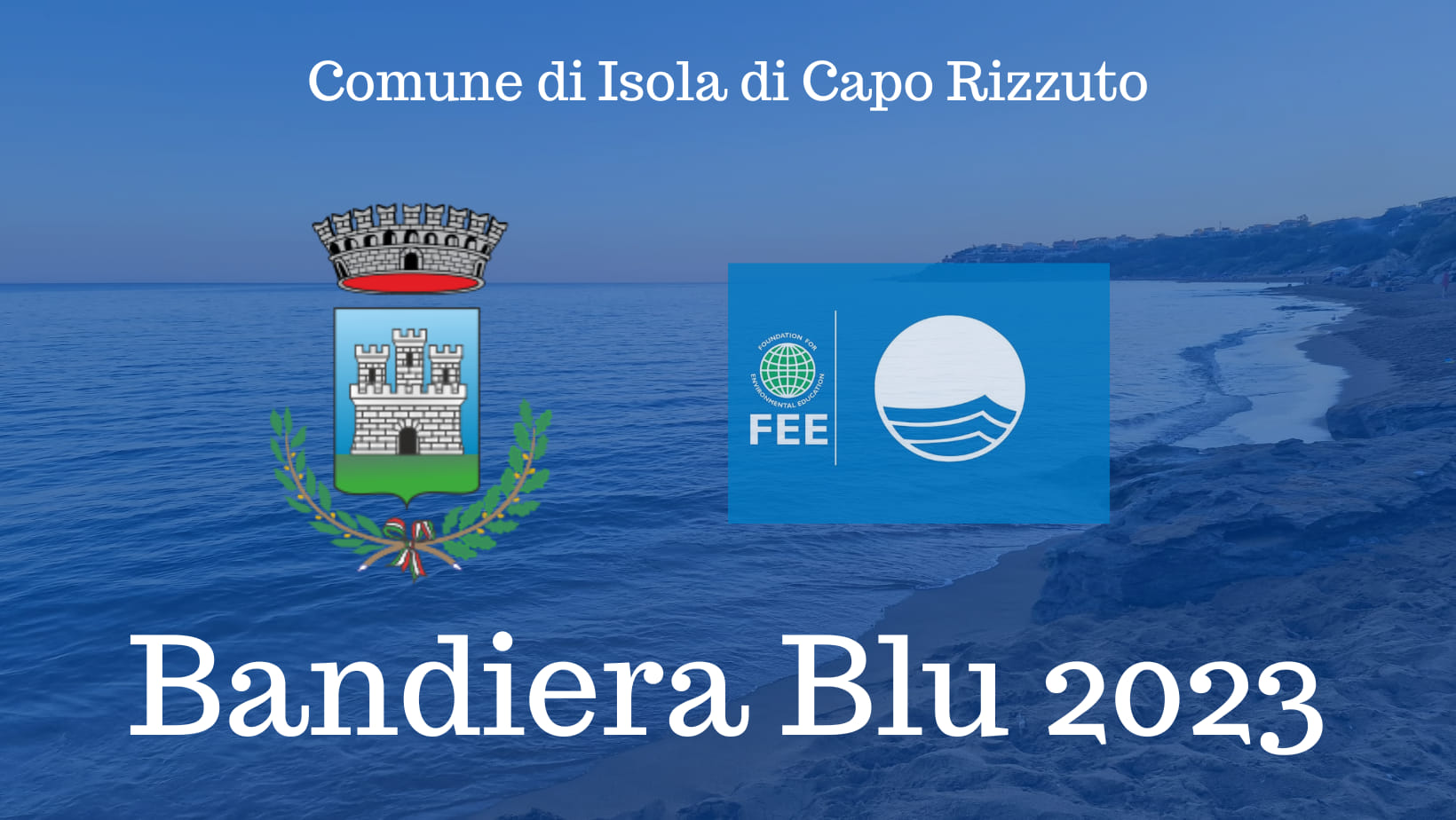 Quattro le Bandiere Blu ottenute dal Comune di Isola Capo Rizzuto